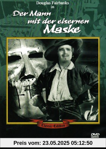 Douglas Fairbanks - Der Mann mit der eisernen Maske von Allan Dwan