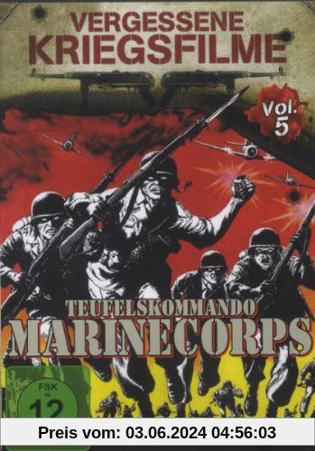 Teufelskommando Marinecorps - Vergessenene Kriegsfilme Vol. 5 von Allan Dwan