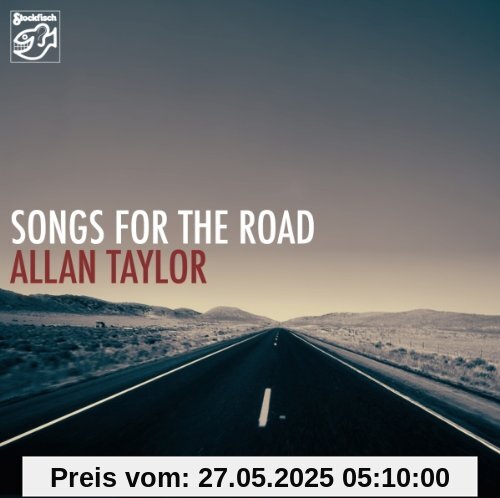 Songs for the Road Songs for the Road von Allan Taylor