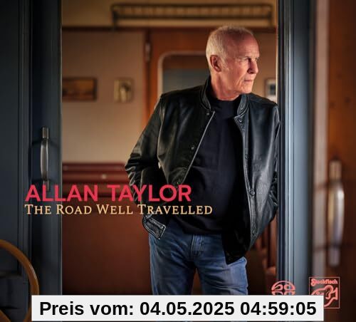 The Road Well Travelled von Allan Taylor