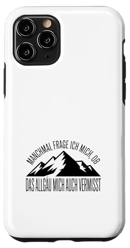 Ob das Allgäu mich auch vermisst? Allgäuer Dialekt Allgäu Hülle für iPhone 11 Pro Ob das Allgäu mich auch vermisst? Allgäuer Dialekt Allgäu Hülle für iPhone 11 Pro von Allgäu & Allgäuer Designs