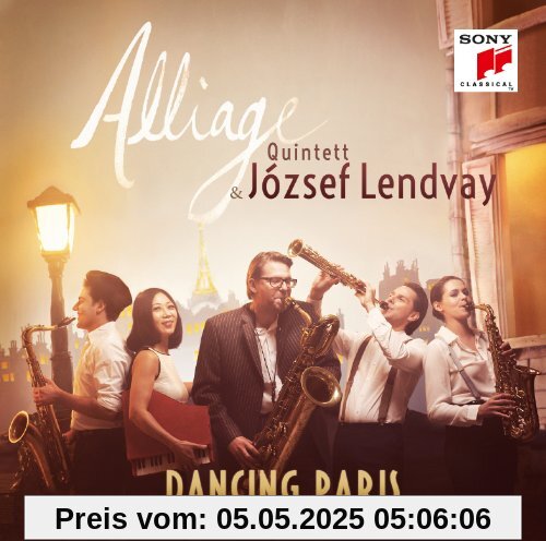 Dancing Paris von Alliage Quintett