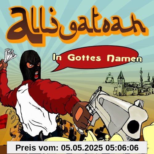 In Gottes Namen von Alligatoah