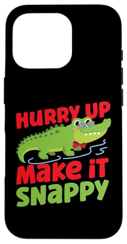 Alligator: Beeil dich, mach es bissig Hülle für iPhone 16 Pro Alligator: Beeil dich, mach es bissig Hülle für iPhone 16 Pro von Alligator And Crocodile Designs For Kids