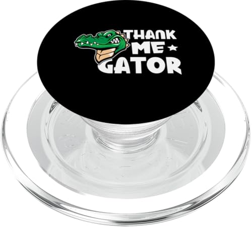 Alligator: Danke mir, Gator PopSockets PopGrip für MagSafe Alligator: Danke mir, Gator PopSockets PopGrip für MagSafe von Alligator And Crocodile Designs For Kids