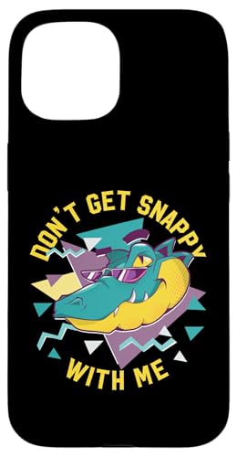 Alligator: Werde nicht bissig mit mir Hülle für iPhone 15 von Alligator And Crocodile Designs For Kids