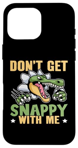 Alligator: Werde nicht bissig mit mir Hülle für iPhone 16 Pro Max von Alligator And Crocodile Designs For Kids