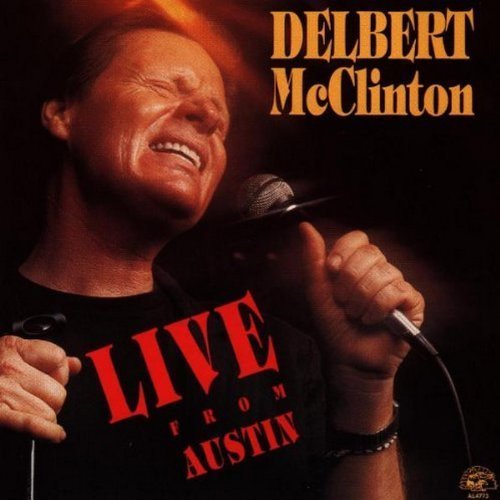 Live From Austin Live Edition by Mcclinton, Delbert (1990) Audio CD von Alligator Records