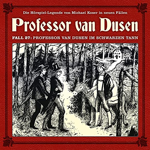 Professor Van Dusen im Schwarzen Tann (Neue Fälle 27) von Allscore / Indigo