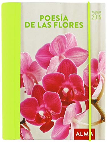 Agenda Poesía de las flores 2019 von Alma