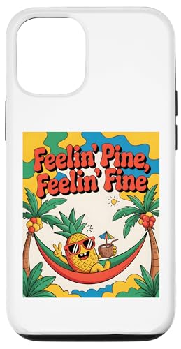 Feelin' Pine Feelin' Fine Funny Ananas Tropical Beach Fun Hülle für iPhone 12/12 Pro von Aloha Hawaii Hawaiian Island Vacation Beach Lover