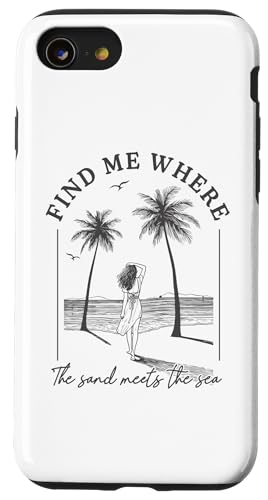 Finde mich, wo der Sand auf das Meer trifft Beach Palms Girl Ocean Hülle für iPhone SE (2020) / 7 / 8 von Aloha Hawaii Hawaiian Island Vacation Beach Lover