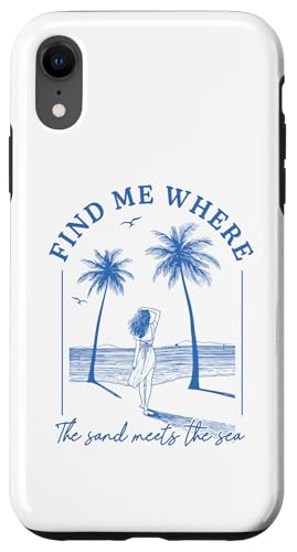 Finde mich, wo der Sand auf das Meer trifft Beach Palms Girl Ocean Hülle für iPhone XR von Aloha Hawaii Hawaiian Island Vacation Beach Lover
