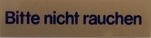 Wortschild Bitte nicht rauchen von Alpertec