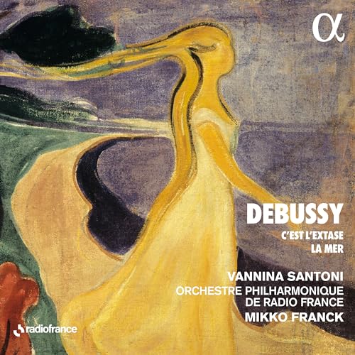 Claude Debussy: C'est l'extase - Ten Settings of Paul Verlaine, La Mer von Alpha