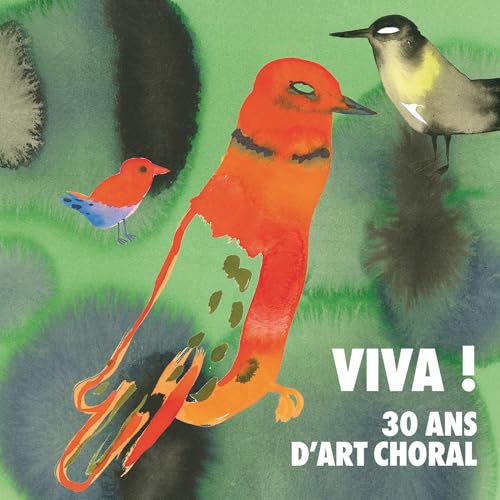 VIVA ! - 30 Ans d´Art Choral von Alpha (Naxos Deutschland Musik & Video Vertriebs-)