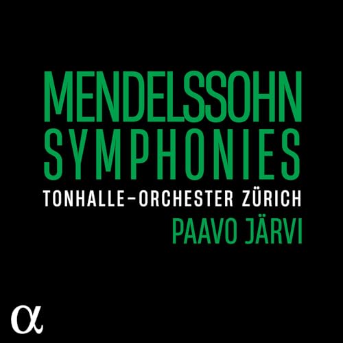 Mendelssohn Sinfonien von Alpha Classics (Naxos Deutschland Musik & Video Vertriebs-)