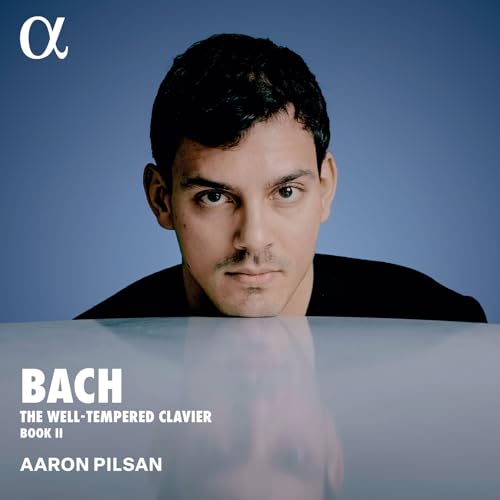 Bach: Das Wohltemperierte Klavier, Band II von Alpha Classics