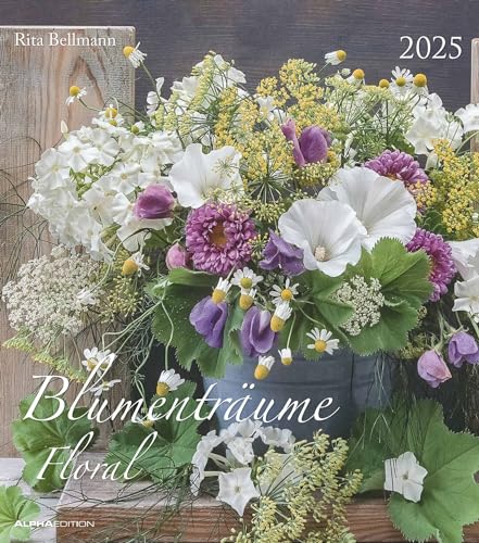Blumenträume 2025 - Foto-Kalender - Wand-Kalender - 30x34 - Blumen-Traum: Floral von Alpha Edition