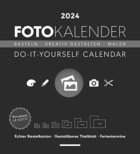 Foto-Bastelkalender schwarz XL 2024 - Do it yourself calendar 45x49,5 cm - datiert - Kreativkalender - Foto-Kalender - Alpha Edition von Alpha Edition