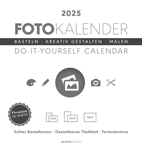 Foto-Bastelkalender weiß 2025 - Do it yourself calendar 21x22 cm - datiert - Kreativkalender - Foto-Kalender - Alpha Edition von Alpha Edition