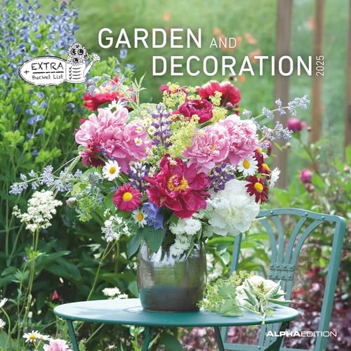 Garden & Decoration 2025 - Broschürenkalender 30x30 cm (30x60 geöffnet) - Kalender mit Platz für Notizen - Garten - Bildkalender - Gartenkalender von Alpha Edition