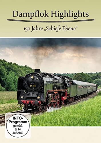 Dampflok Highlights - 150 Jahre Schiefe Ebene von Alpha Eisenbahn Film