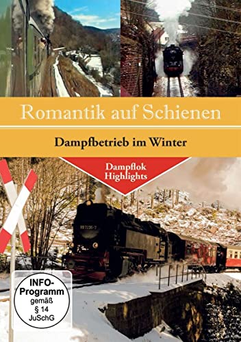 Romantik auf Schienen-Dampfbetrieb im Winter von Alpha Eisenbahn Film