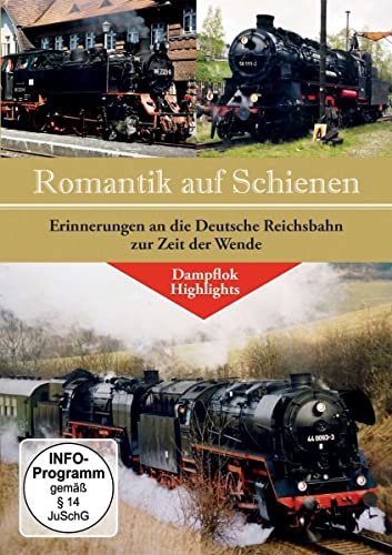 Romantik auf Schienen - Erinnerungen an die Deutsche Reichsbahn von Alpha Eisenbahn Film
