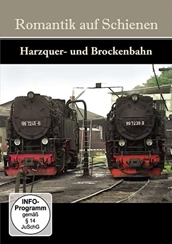 Romantik auf Schienen-Harzquer-und Brockenbahn von Alpha Eisenbahn Film