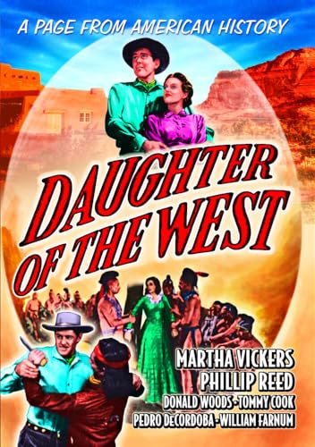 Daughter of the West [DVD] [1949] [Region 1] [NTSC] von Alpha Video