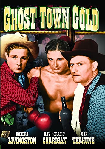 Ghost Town Gold [DVD] [1936] [Region 1] [NTSC] von Alpha Video