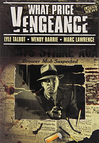What Price Vengeance [DVD] [1937] [Region 1] [NTSC] von Alpha Video