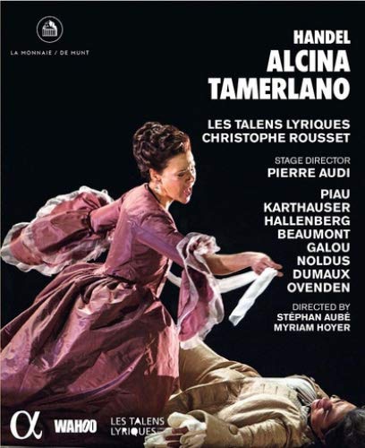 HANDEL / ROUSSET / AUDI - HANDEL: ALCINA & TAMERLANO (2 Blu-ray)