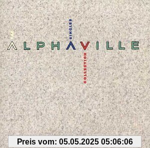 The Singles Collection von Alphaville