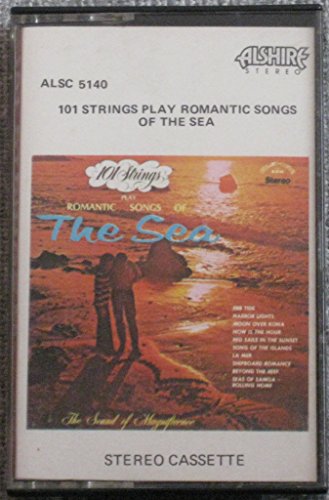 Romantic Songs of the Sea [Musikkassette] von Alshire