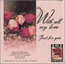 With All My Love Just for You [Musikkassette] von Alshire