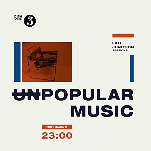 Unpopular Music : BBC Late Junction Sessions [Vinyl LP] von Altafonte
