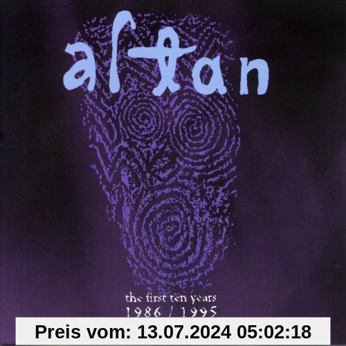 THE FIRST TEN YEARS von Altan