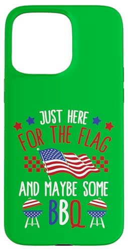 Nur hier für die Flagge und vielleicht etwas Grills Hülle für iPhone 15 Pro Max Nur hier für die Flagge und vielleicht etwas Grills Hülle für iPhone 15 Pro Max von Alter Glory Tribut