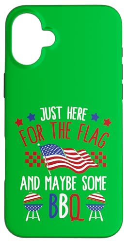 Nur hier für die Flagge und vielleicht etwas Grills Hülle für iPhone 16 Plus Nur hier für die Flagge und vielleicht etwas Grills Hülle für iPhone 16 Plus von Alter Glory Tribut