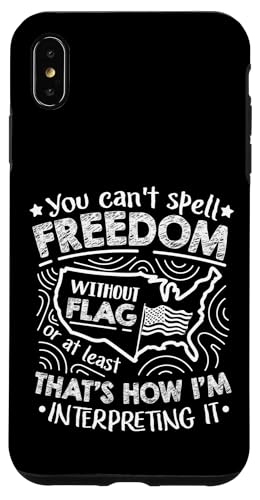 Sie können Freiheit ohne Flagge nicht buchstabieren Hülle für iPhone XS Max Sie können Freiheit ohne Flagge nicht buchstabieren Hülle für iPhone XS Max von Alter Glory Tribut