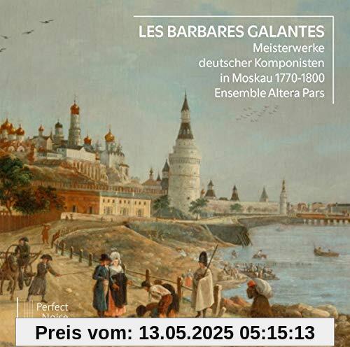Les Barbares Galantes von Altera Pars