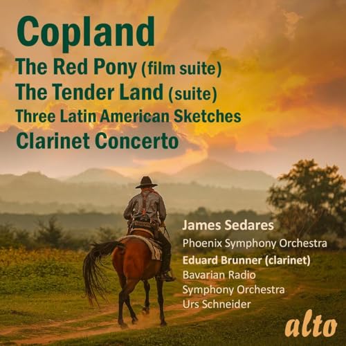 Aaron Copland: The Red Pony-Suite, Clarinet Concerto, Tender Land-Suite, Latin American Sketches von Alto (Note 1 Musikvertrieb)