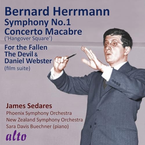 Bernard Herrmann: Symphony No.1, Suite: Devil & Daniel Webster, Concerto Macabre, For the Fallen von Alto (Note 1 Musikvertrieb)