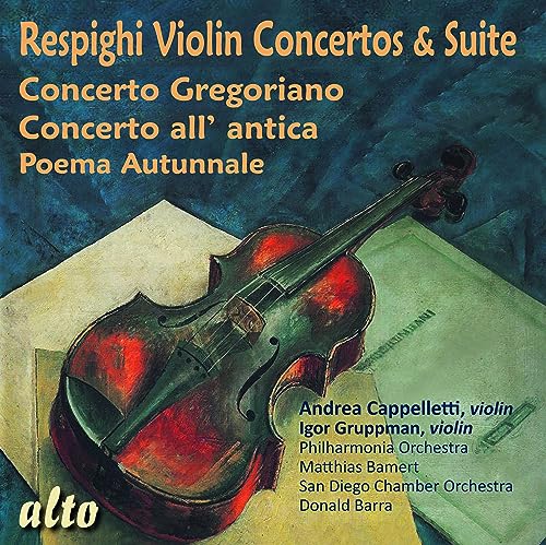 Ottorino Respighi: Violinkonzerte & Poema autumnale von Alto (Note 1 Musikvertrieb)