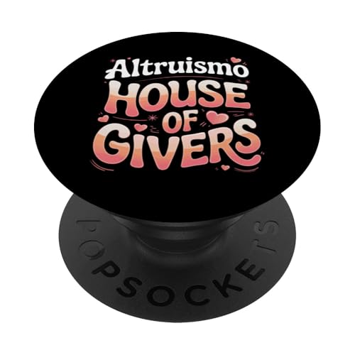Altruismo Altruismo House Of Givers PopSockets Klebender PopGrip Altruismo Altruismo House Of Givers PopSockets Klebender PopGrip von Altruismo Selfelss Giving Givers School Spirit