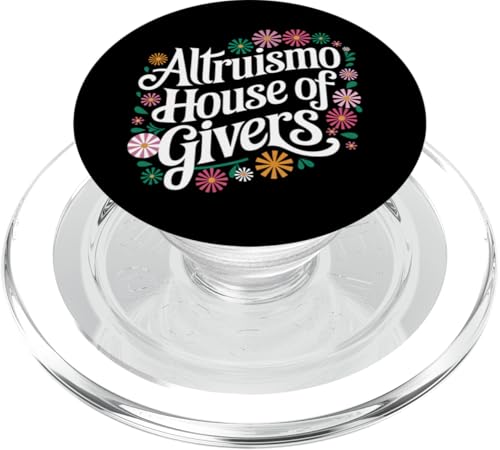 Altruismo Altruismo House Of Givers PopSockets PopGrip für MagSafe Altruismo Altruismo House Of Givers PopSockets PopGrip für MagSafe von Altruismo Selfelss Giving Givers School Spirit