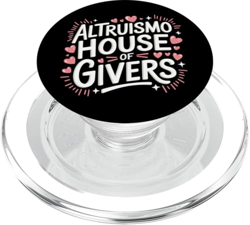 Altruismo Altruismo House Of Givers PopSockets PopGrip für MagSafe Altruismo Altruismo House Of Givers PopSockets PopGrip für MagSafe von Altruismo Selfelss Giving Givers School Spirit