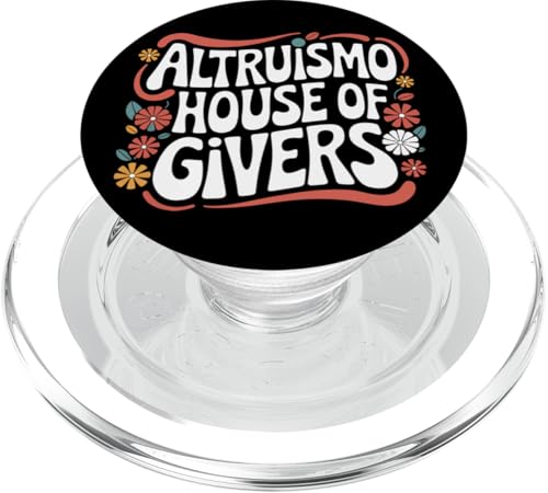 Altruismo Altruismo House Of Givers PopSockets PopGrip für MagSafe Altruismo Altruismo House Of Givers PopSockets PopGrip für MagSafe von Altruismo Selfelss Giving Givers School Spirit